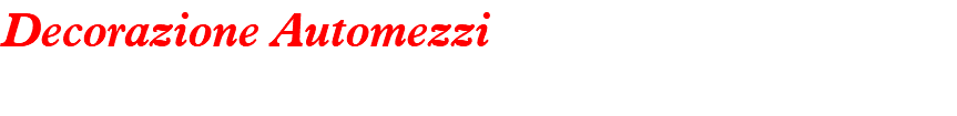 Decorazione Automezzi